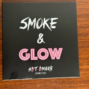 Smoke & Glow